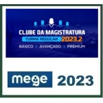 Clube da Magistratura (MEGE 2023.2) Juiz Estadual